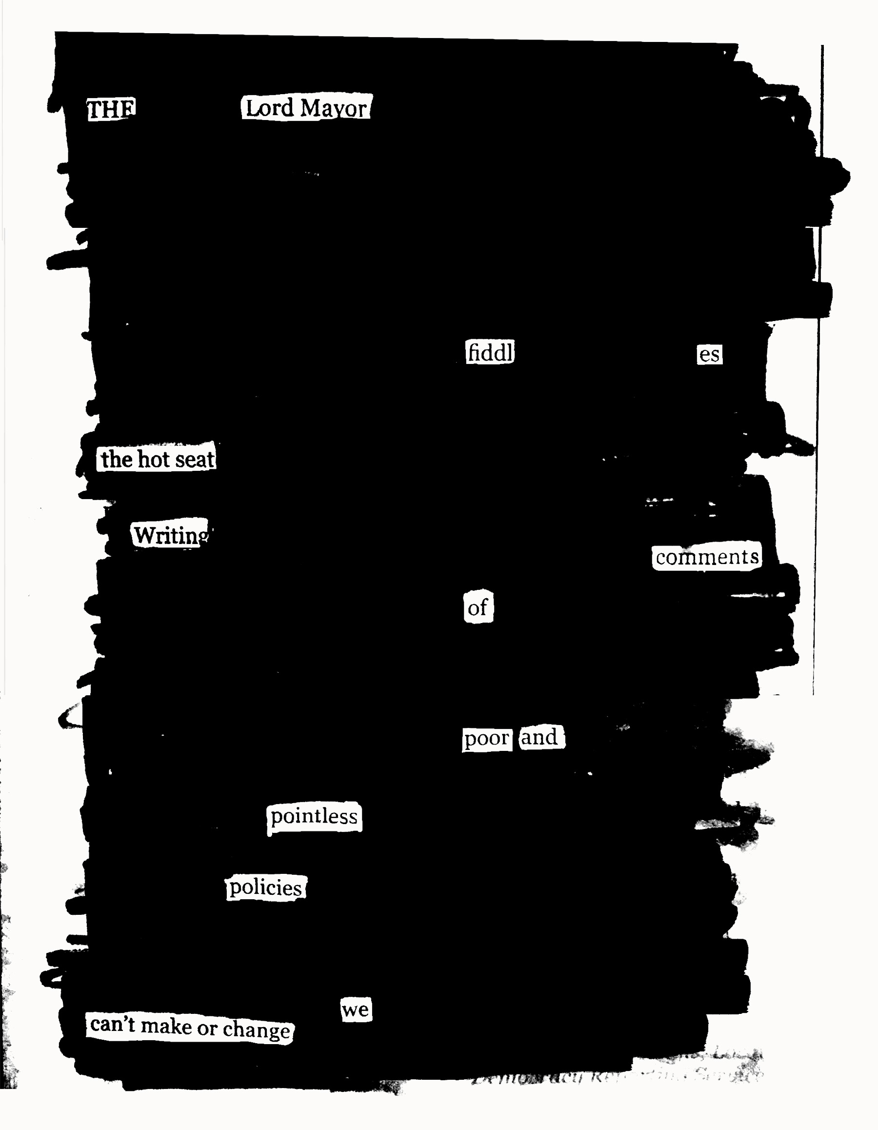 Blackout Poem titled The Lord Mayor